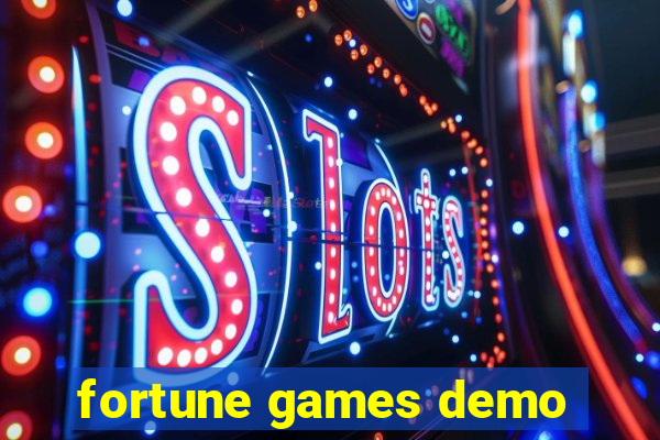 fortune games demo